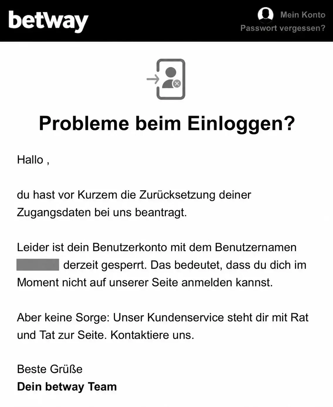 Betway: Konto gesperrt – ohne Angabe von Gründen Screenshot einer Betway-Nachricht: Benutzerkonto von Wettmonster gesperrt